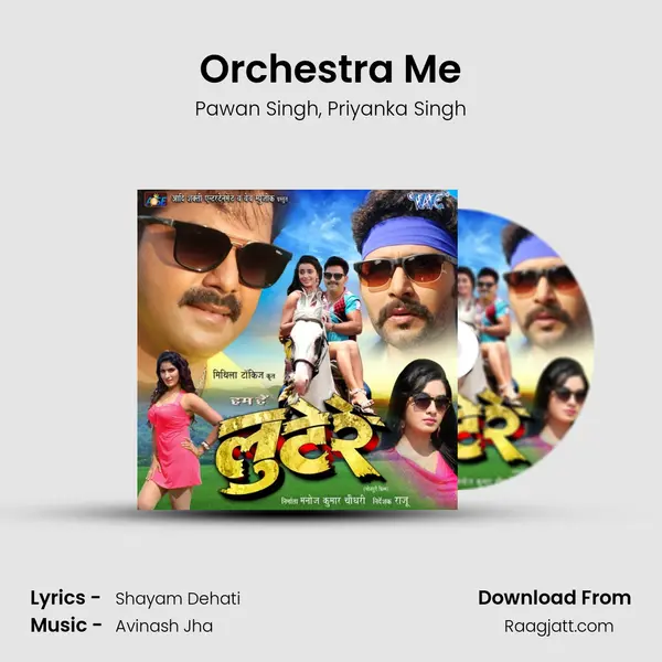 Orchestra Me - Pawan Singh album cover 