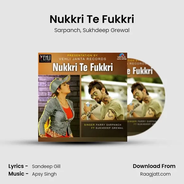 Nukkri Te Fukkri mp3 song