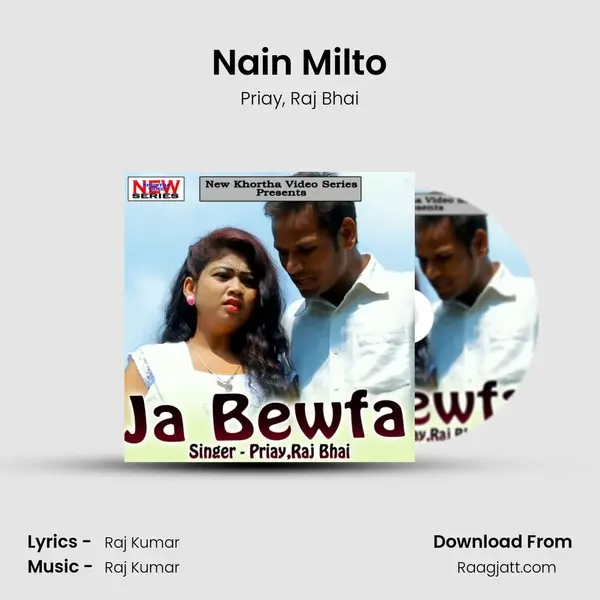 Nain Milto mp3 song