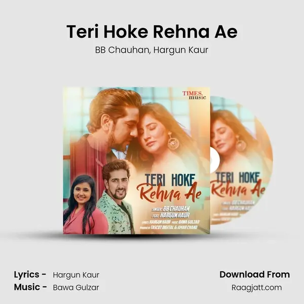 Teri Hoke Rehna Ae - BB Chauhan album cover 