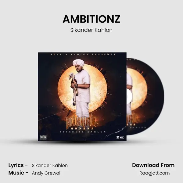 AMBITIONZ mp3 song