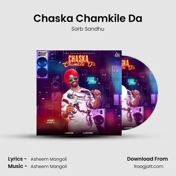 Chaska Chamkile Da mp3 song