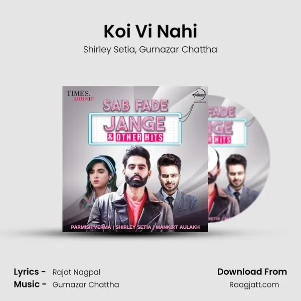 Koi Vi Nahi mp3 song