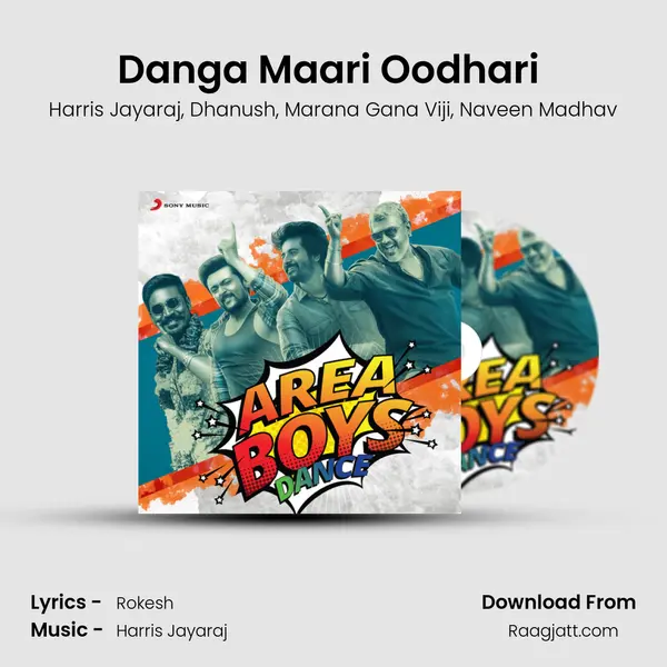 Danga Maari Oodhari (From Anegan) mp3 song