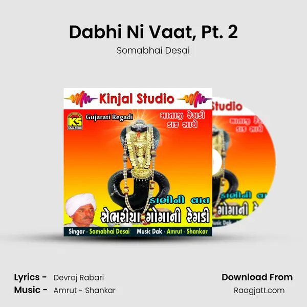 Dabhi Ni Vaat, Pt. 2 mp3 song