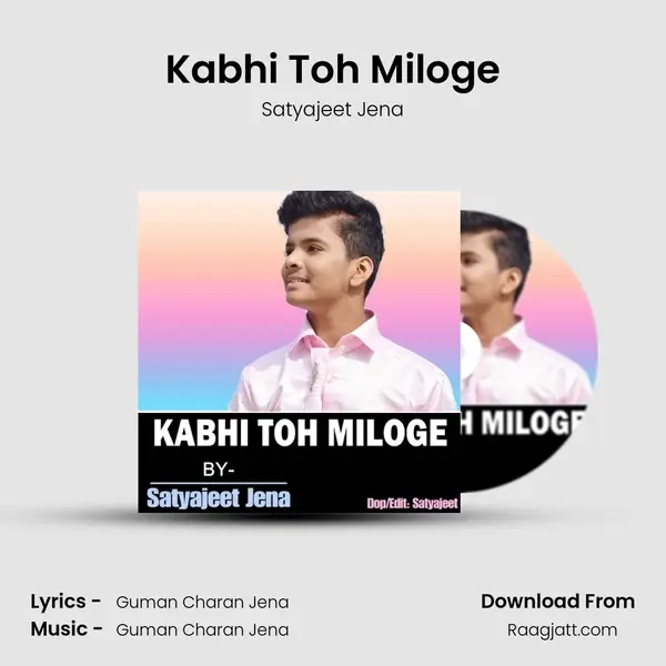 Kabhi Toh Miloge mp3 song