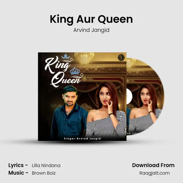 King Aur Queen mp3 song