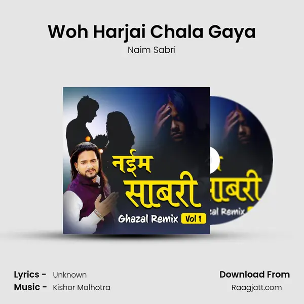 Woh Harjai Chala Gaya mp3 song