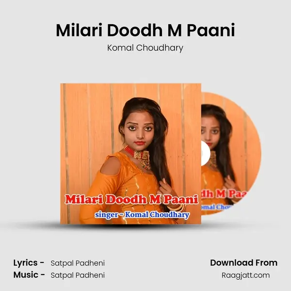 Milari Doodh M Paani mp3 song