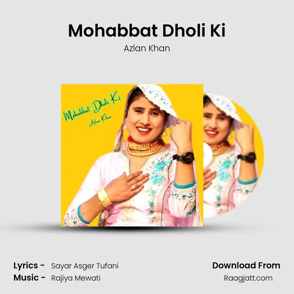 Mohabbat Dholi Ki - Azlan Khan album cover 