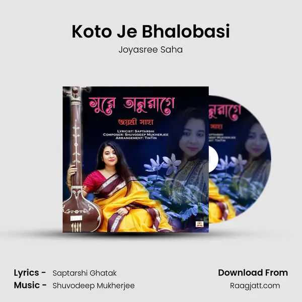 Koto Je Bhalobasi mp3 song