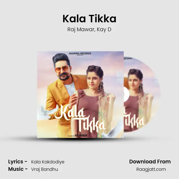 Kala Tikka mp3 song