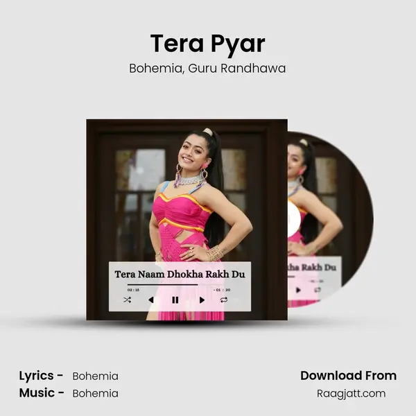 Tera Pyar - Bohemia album cover 