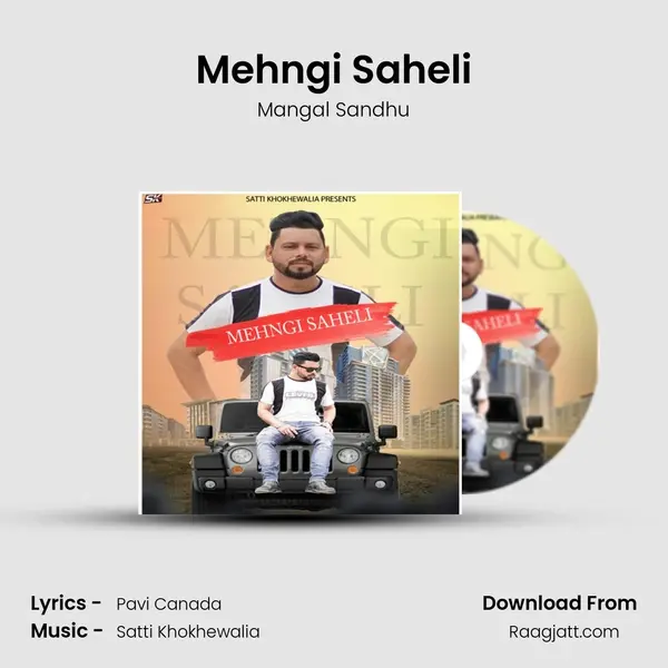 Mehngi Saheli - Mangal Sandhu album cover 