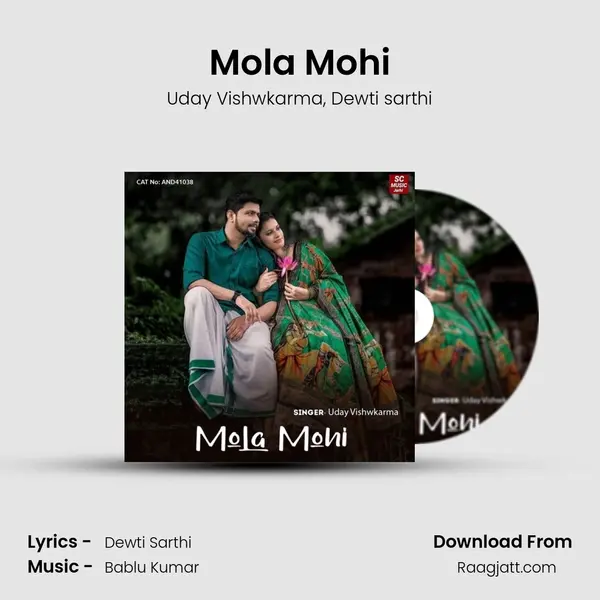 Mola Mohi mp3 song