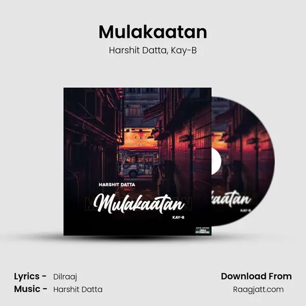 Mulakaatan mp3 song