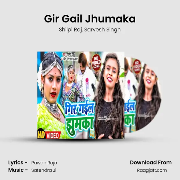 Gir Gail Jhumaka mp3 song