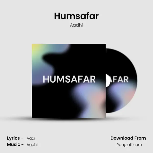 Humsafar - Aadhi album cover 