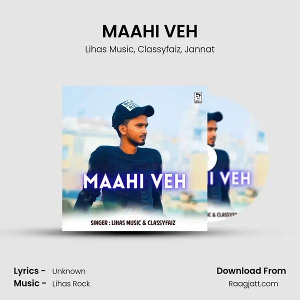 MAAHI VEH mp3 song