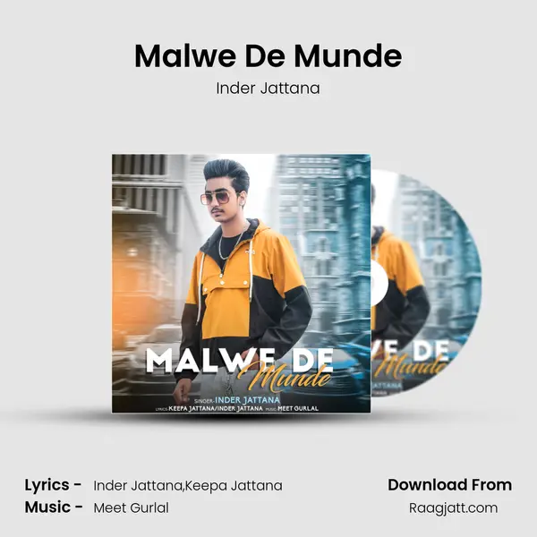 Malwe De Munde mp3 song