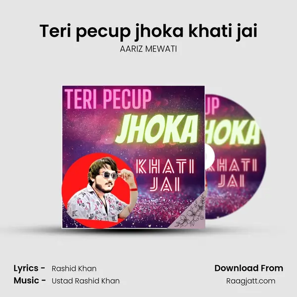 Teri pecup jhoka khati jai mp3 song