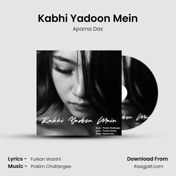 Kabhi Yadoon Mein mp3 song