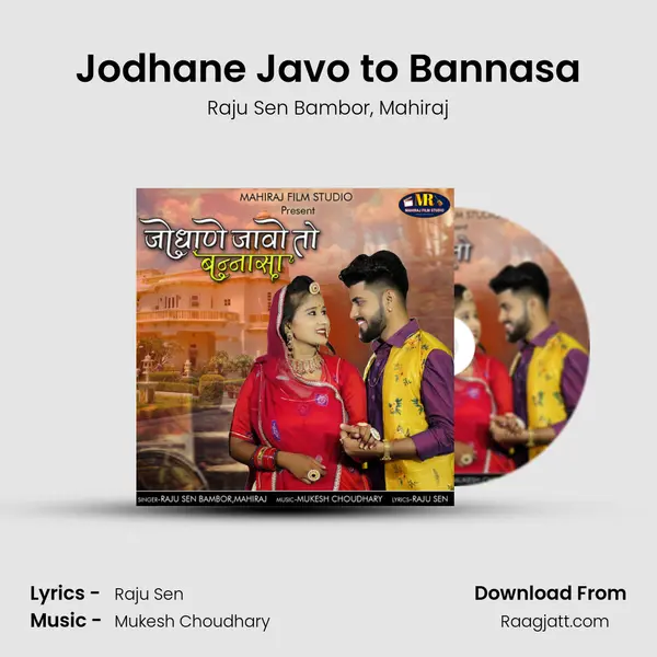 Jodhane Javo to Bannasa mp3 song