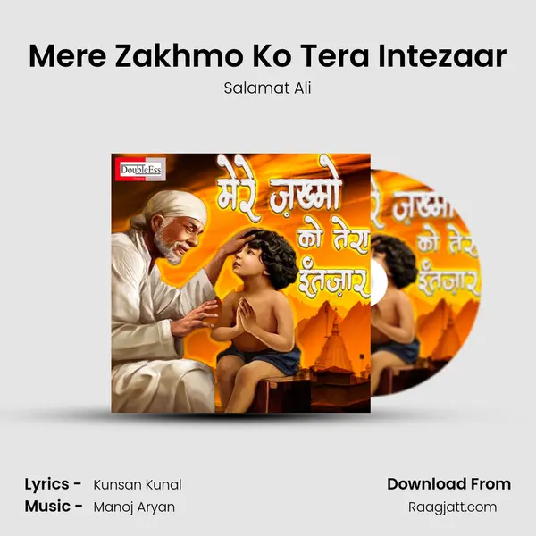 Mere Zakhmo Ko Tera Intezaar mp3 song