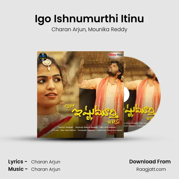 Igo Ishnumurthi Itinu mp3 song