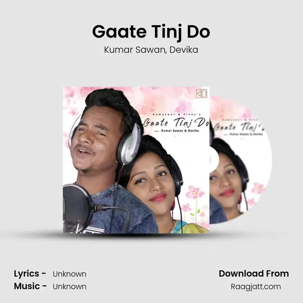 Gaate Tinj Do - Kumar Sawan album cover 