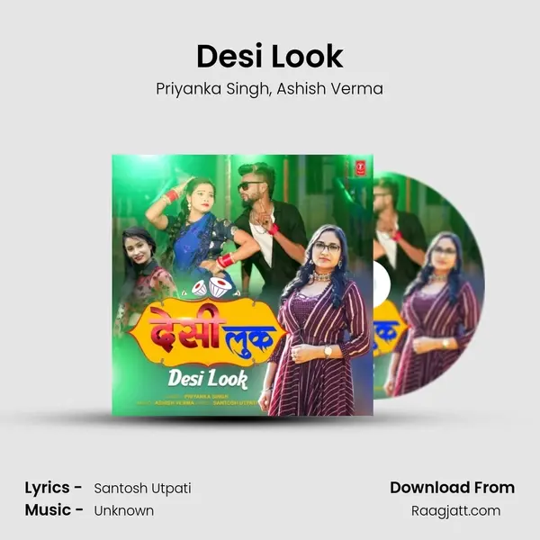 Desi Look - Priyanka Singh album cover 