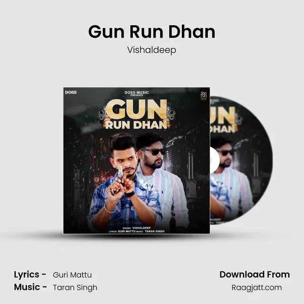 Gun Run Dhan mp3 song