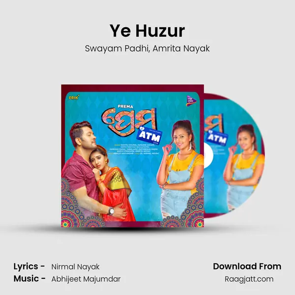 Ye Huzur - Swayam Padhi album cover 