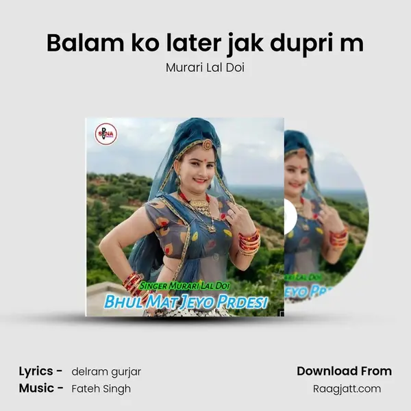 Balam ko later jak dupri m mp3 song