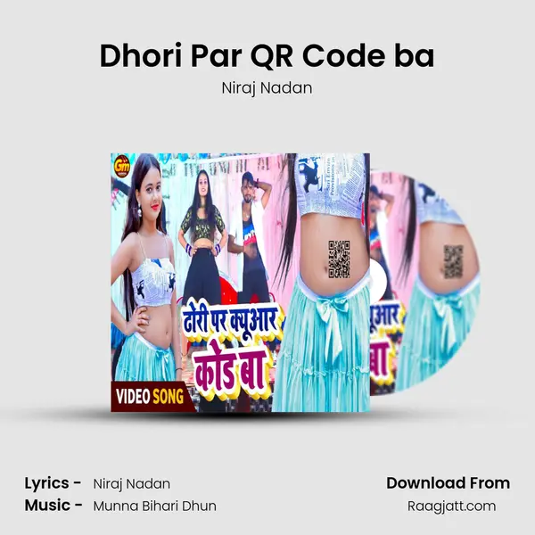 Dhori Par QR Code ba - Niraj Nadan album cover 