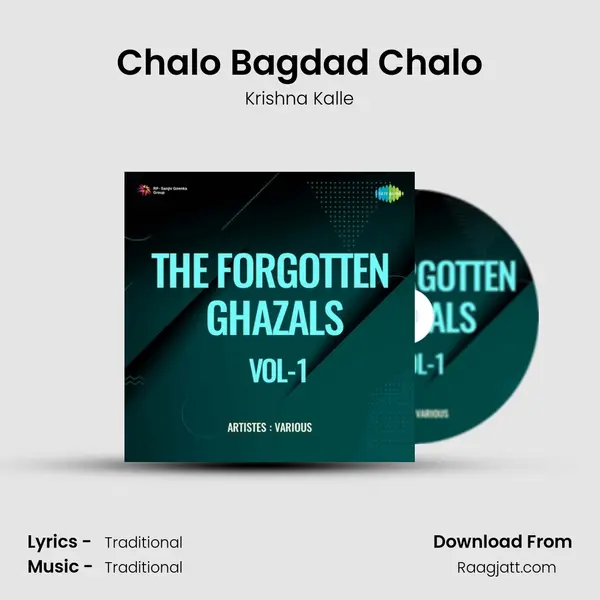 Chalo Bagdad Chalo - Krishna Kalle mp3 song