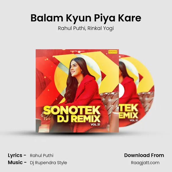 Balam Kyun Piya Kare - Rahul Puthi album cover 