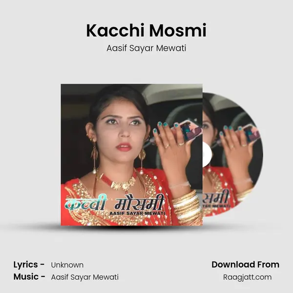 Kacchi Mosmi mp3 song