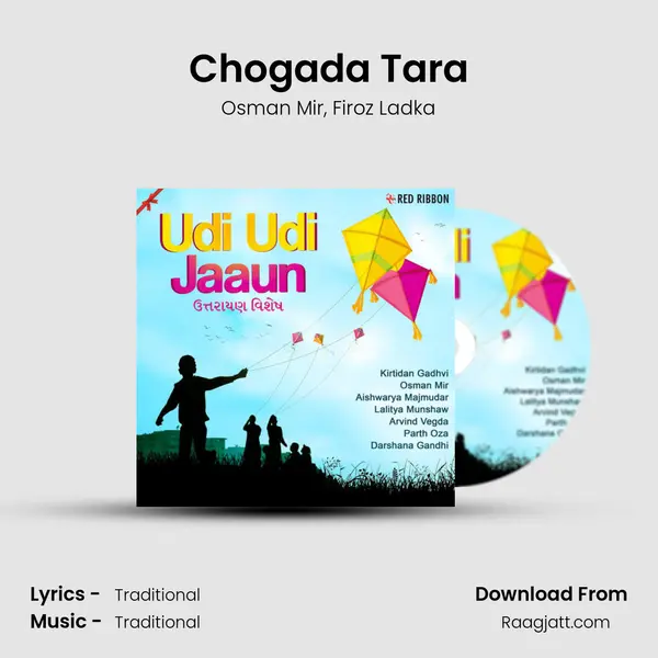 Chogada Tara mp3 song