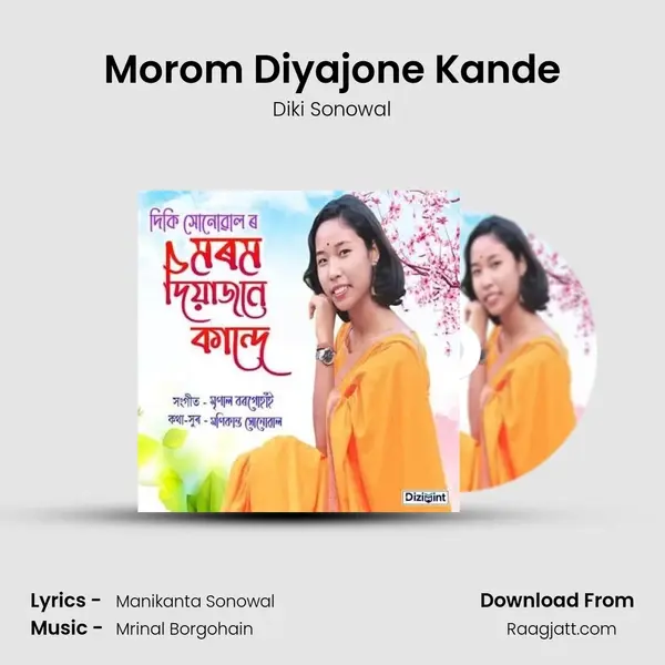 Morom Diyajone Kande - Diki Sonowal album cover 