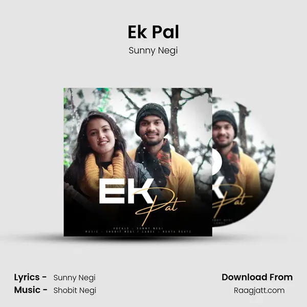 Ek Pal - Sunny Negi album cover 