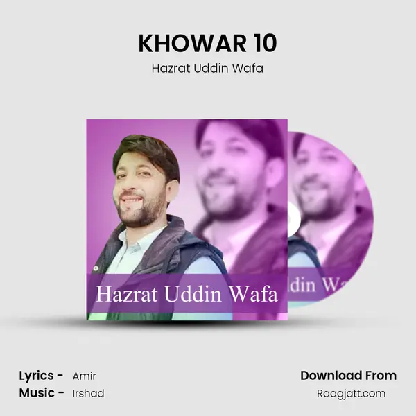 KHOWAR 10 - Hazrat Uddin Wafa album cover 