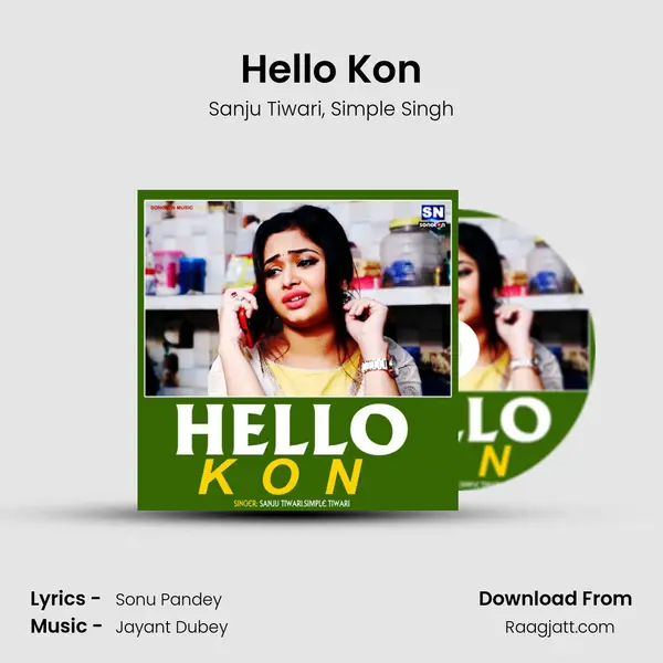 Hello Kon - Sanju Tiwari album cover 