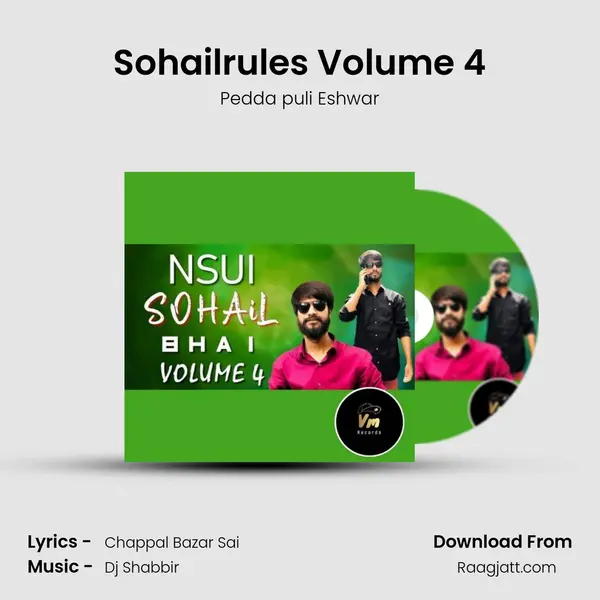 Sohailrules Volume 4 - Pedda puli Eshwar album cover 