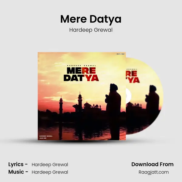 Mere Datya mp3 song