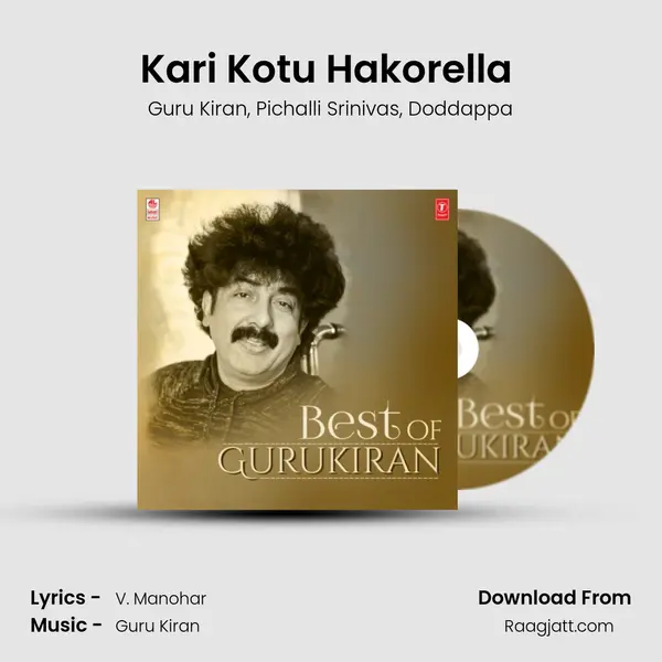 Kari Kotu Hakorella (From Dasharatha) mp3 song