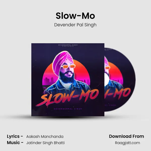 Slow-Mo - Devender Pal Singh album cover 