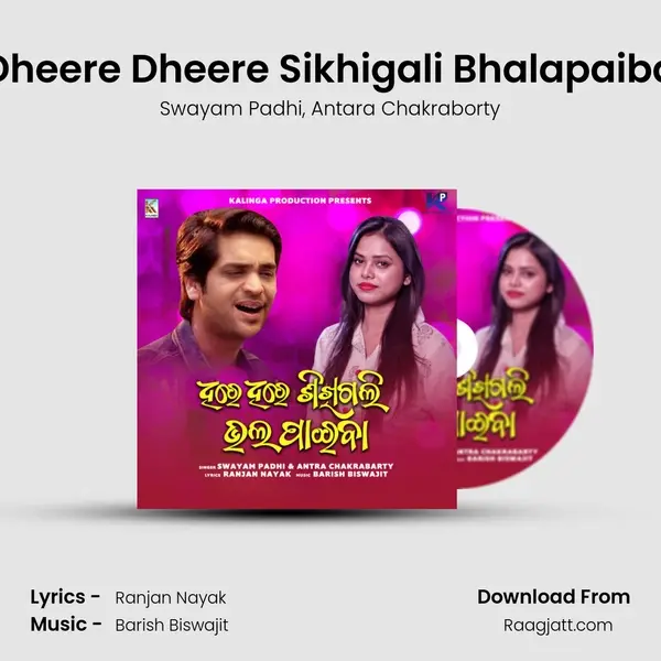 Dheere Dheere Sikhigali Bhalapaiba - Swayam Padhi album cover 