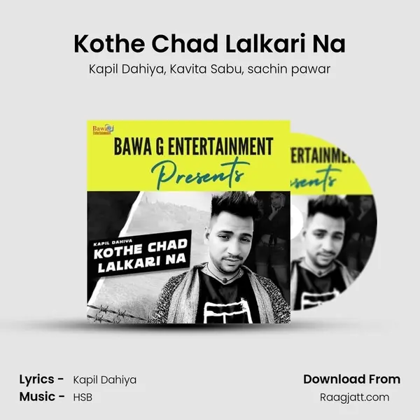 Kothe Chad Lalkari Na - Kapil Dahiya album cover 