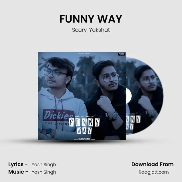 FUNNY WAY mp3 song